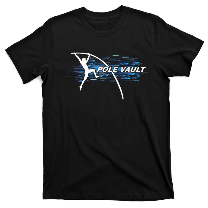 Pole Vault Vaulter Sport Track & Field T-Shirt