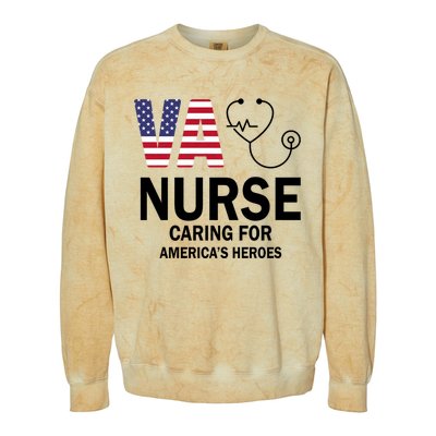 Patriotic Veterans Va Nurse Va Nurse Caring For AmericanS Heroes Colorblast Crewneck Sweatshirt