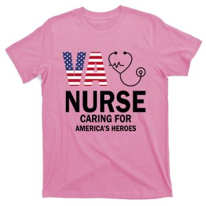 Patriotic Veterans Va Nurse Va Nurse Caring For AmericanS Heroes T-Shirt