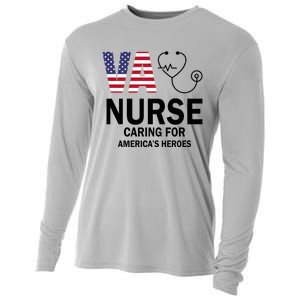 Patriotic Veterans Va Nurse Va Nurse Caring For AmericanS Heroes Cooling Performance Long Sleeve Crew