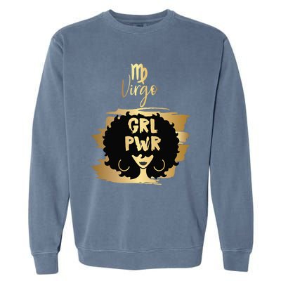 Power Virgo Zodiac Gift Garment-Dyed Sweatshirt