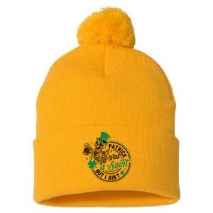 Patrick Was A Saint But I Aint St Patricks Day Beer Lover Pom Pom 12in Knit Beanie