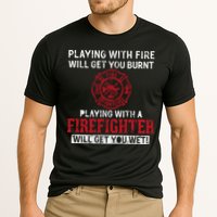 Playing With A Firefighter Will Get You Wet Gift For Fire Cool Gift Cooling Performance Crew T-Shirt