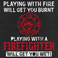 Playing With A Firefighter Will Get You Wet Gift For Fire Cool Gift 25L Jumbo Tote