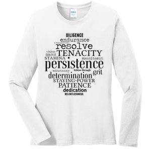 Persistence Word Art Goals Strong  Achievers Ladies Long Sleeve Shirt