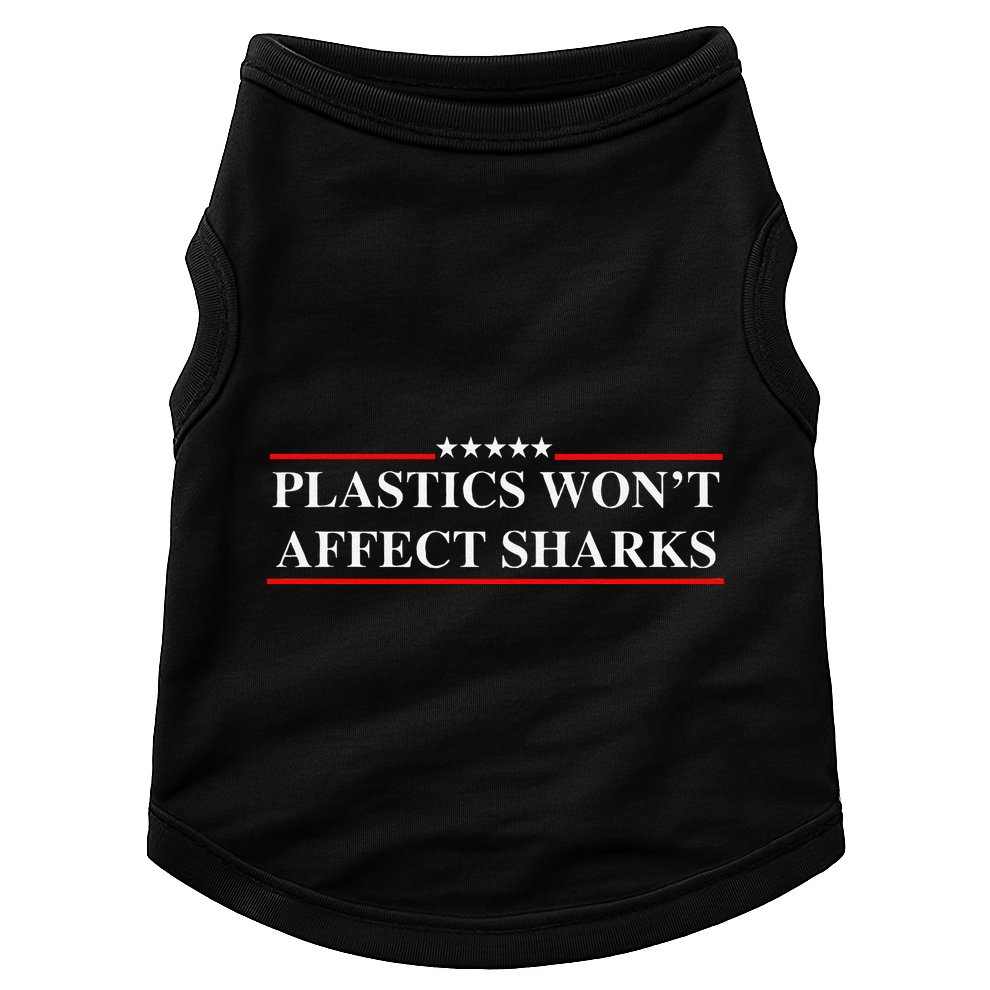 Plastics Won’T Affect Sharks Trump Marine Concerns Funny Doggie Tank