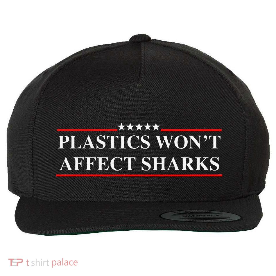Plastics Won’T Affect Sharks Trump Marine Concerns Funny Wool Snapback Cap