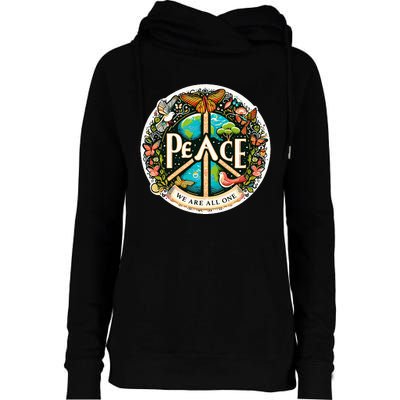 Peace We Are All One Womens Funnel Neck Pullover Hood