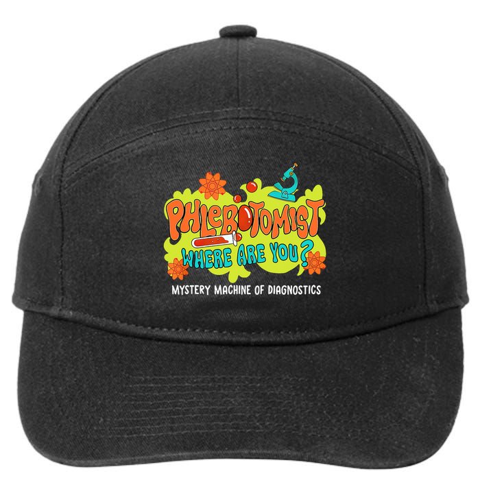 Phlebotomist Where Are You Mystery Machine Lab Week 2025  7-Panel Snapback Hat
