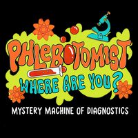 Phlebotomist Where Are You Mystery Machine Lab Week 2025  Drawstring Bag