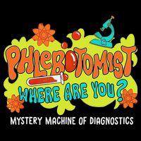 Phlebotomist Where Are You Mystery Machine Lab Week 2025 Flat Bill Trucker Hat