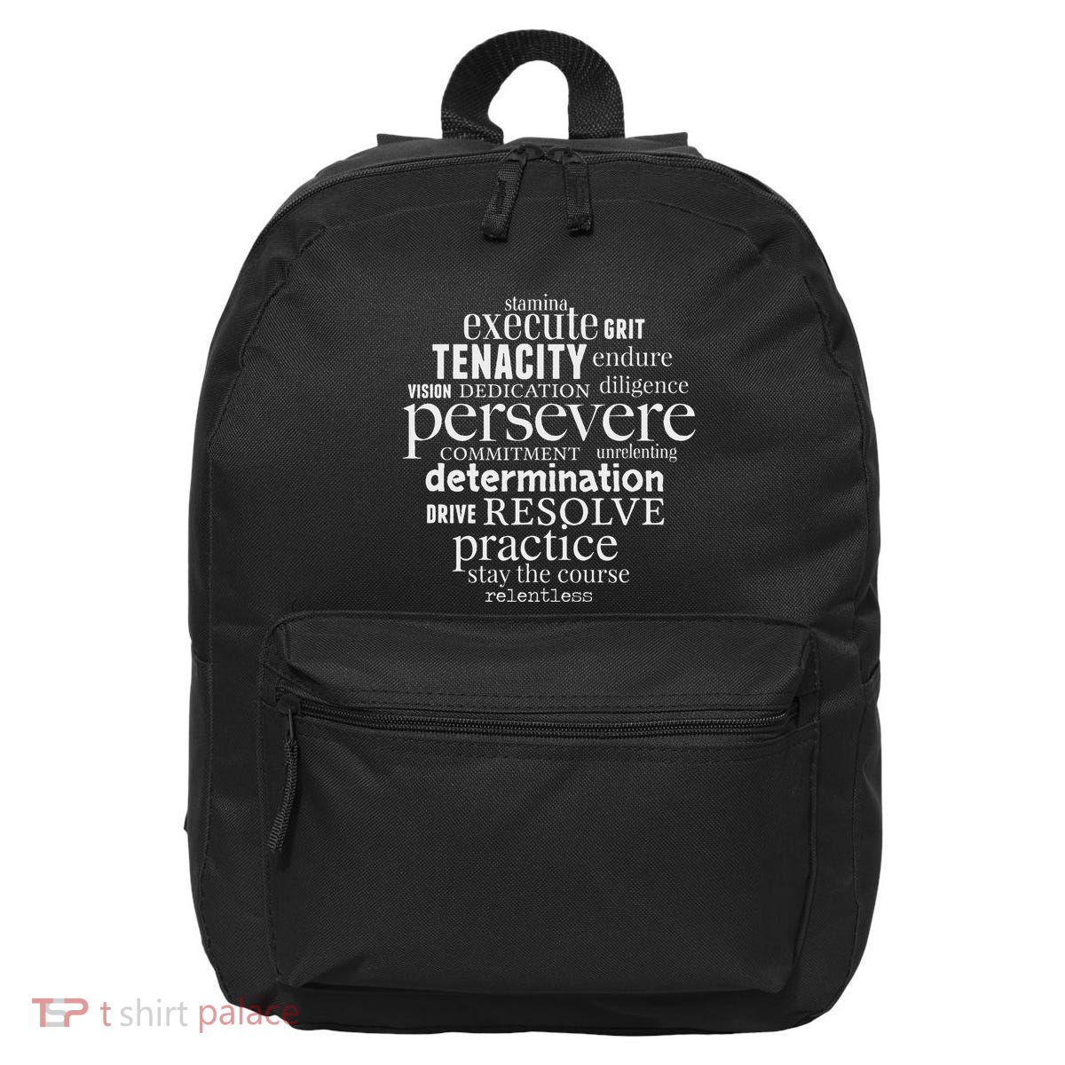 Persevere Word Art Strong Achievers Inspirational 16 in Basic Backpack