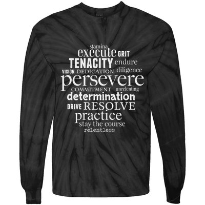 Persevere Word Art Strong Achievers Inspirational Tie-Dye Long Sleeve Shirt