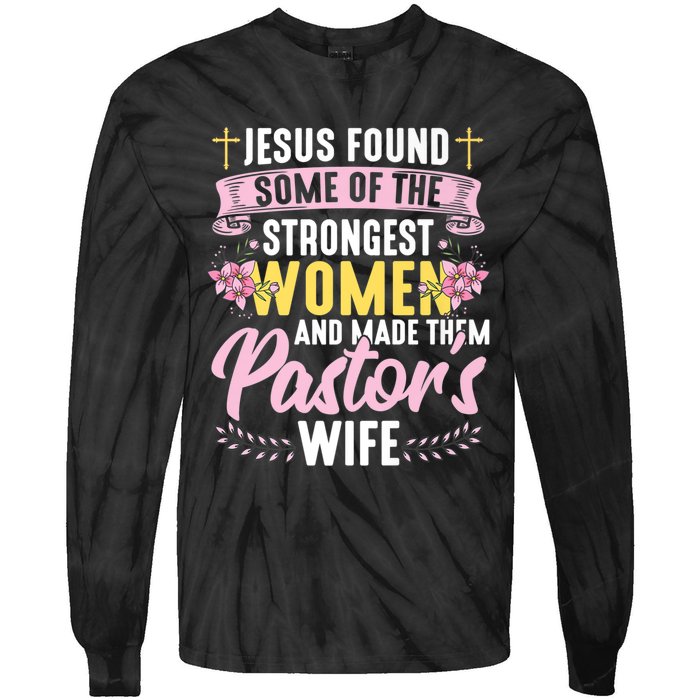 Pastor Wife Appreciation Church Christian Pastor Wife Premium Tie-Dye Long Sleeve Shirt