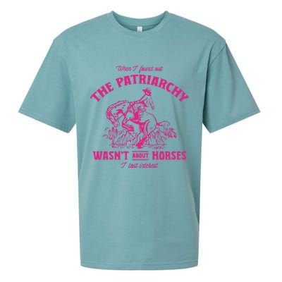 Patriarchy Wasnt About Horses I Lost Interest Ken Mojo Dojo Casa Hous Sueded Cloud Jersey T-Shirt