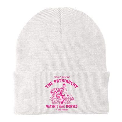Patriarchy Wasnt About Horses I Lost Interest Ken Mojo Dojo Casa Hous Beanie