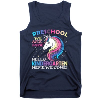 PreK We Are Done Kindergarten Here We Come Unicorn Kids Tank Top