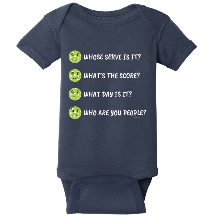 Pickleball Who Are You People Baby Bodysuit