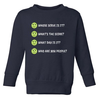 Pickleball Who Are You People Toddler Sweatshirt