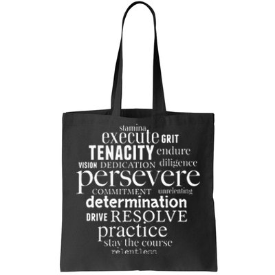 Persevere Word Art Strong Women Men Achievers Inspirational Tote Bag