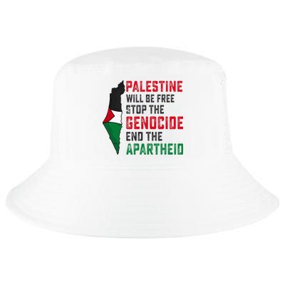 Palestine Will Be Free Stop The Genocide End The Apartheid Cool Comfort Performance Bucket Hat