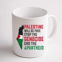 Palestine Will Be Free Stop The Genocide End The Apartheid Mug