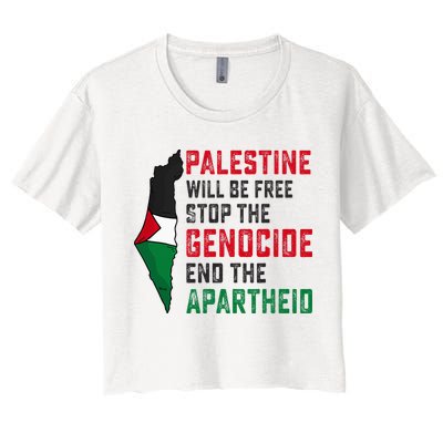 Palestine Will Be Free Stop The Genocide End The Apartheid Crop Top