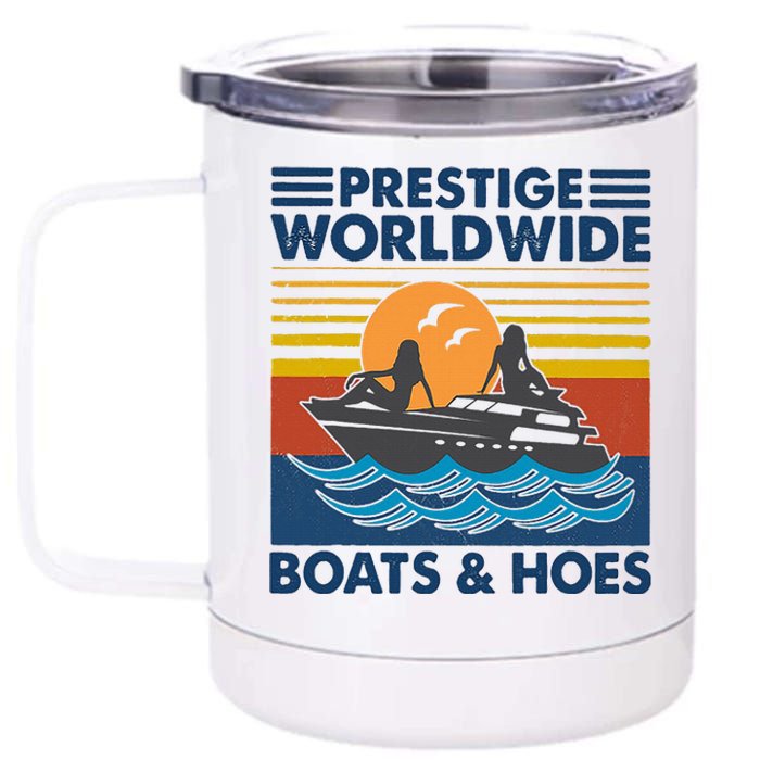 Prestige Worldwide Boats And Hoes 12 oz Stainless Steel Tumbler Cup