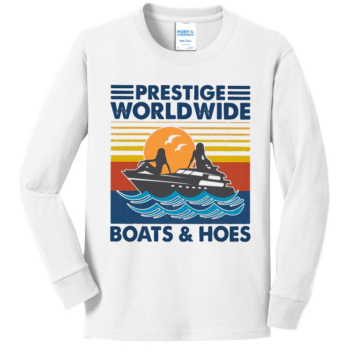 Prestige Worldwide Boats And Hoes Kids Long Sleeve Shirt