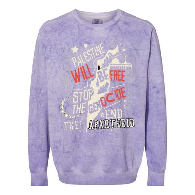 Palestine Will Be Free Stop The Genocide End The Apartheid  Colorblast Crewneck Sweatshirt