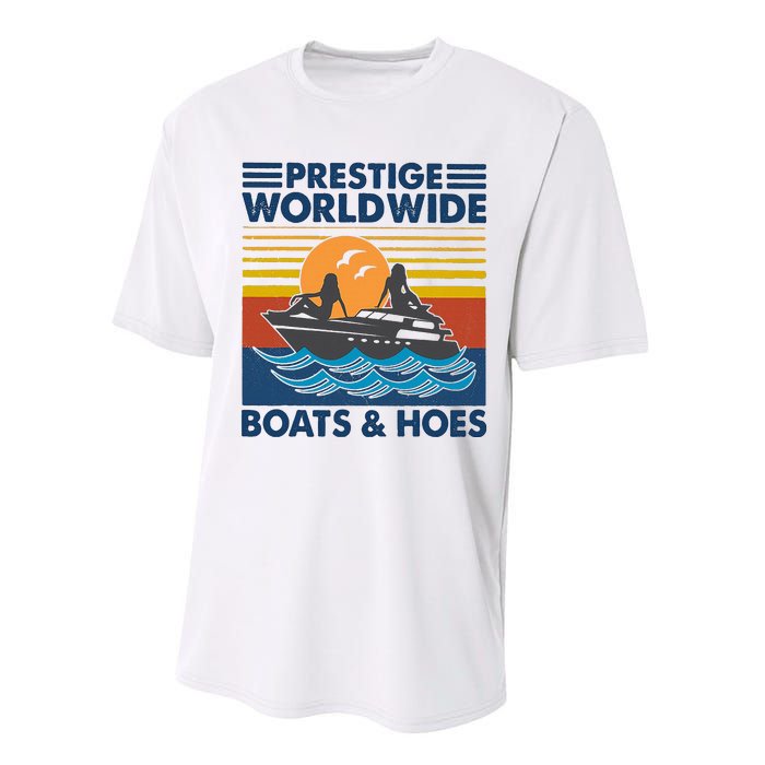 Prestige Worldwide Boats And Hoes Performance Sprint T-Shirt