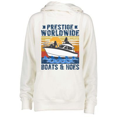 Prestige Worldwide Boats And Hoes Vintage Womens Funnel Neck Pullover Hood