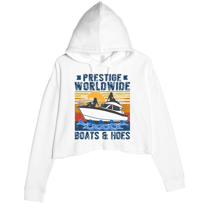 Prestige Worldwide Boats And Hoes Vintage Crop Fleece Hoodie