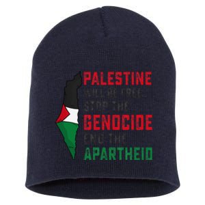 Palestine Will Be Free Stop The Genocide End The Apartheid Short Acrylic Beanie