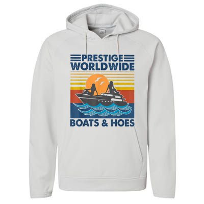 Prestige Worldwide Boats And Hoes Retro Vintage Performance Fleece Hoodie