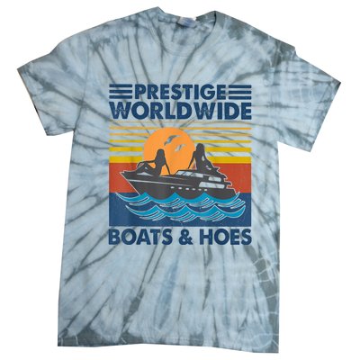 Prestige Worldwide Boats And Hoes Retro Vintage Tie-Dye T-Shirt