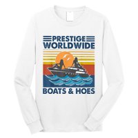 Prestige Worldwide Boats And Hoes Retro Vintage Long Sleeve Shirt