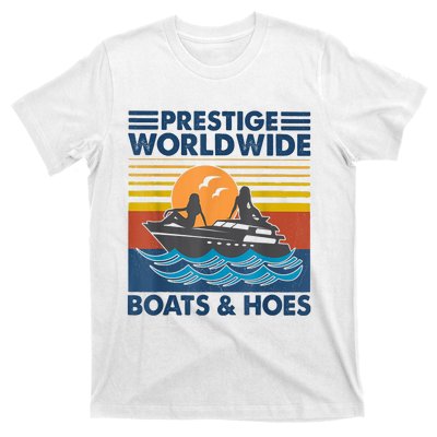 Prestige Worldwide Boats And Hoes Retro Vintage T-Shirt