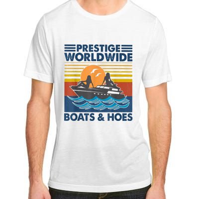 Prestige Worldwide Boats And Hoes Retro Vintage Adult ChromaSoft Performance T-Shirt