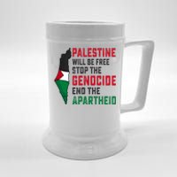 Palestine Will Be Free Stop The Genocide End The Apartheid Beer Stein