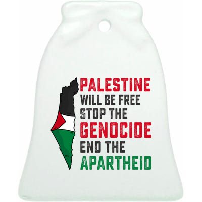 Palestine Will Be Free Stop The Genocide End The Apartheid Ceramic Bell Ornament