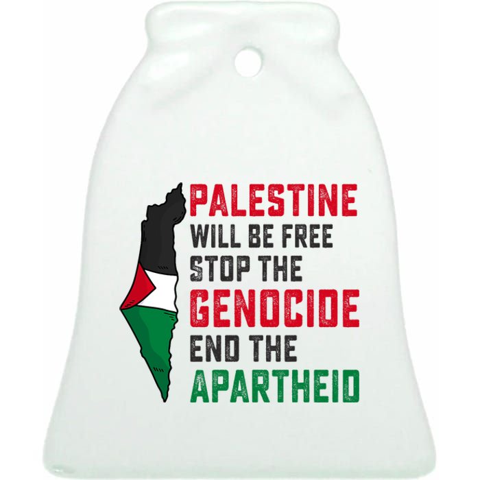 Palestine Will Be Free Stop The Genocide End The Apartheid Ceramic Bell Ornament