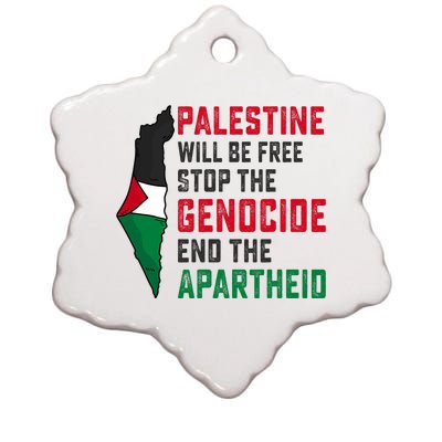 Palestine Will Be Free Stop The Genocide End The Apartheid Ceramic Star Ornament