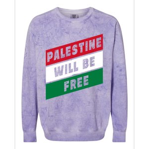 Palestine Will Be Free Fist Of Justice And Freedom Gift Colorblast Crewneck Sweatshirt