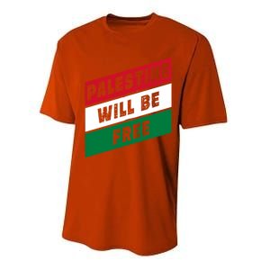 Palestine Will Be Free Fist Of Justice And Freedom Gift Performance Sprint T-Shirt