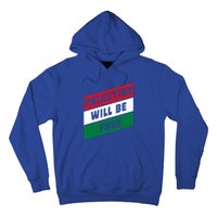 Palestine Will Be Free Fist Of Justice And Freedom Gift Hoodie