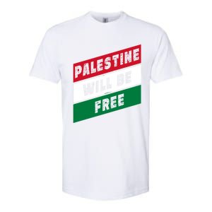 Palestine Will Be Free Fist Of Justice And Freedom Gift Softstyle CVC T-Shirt