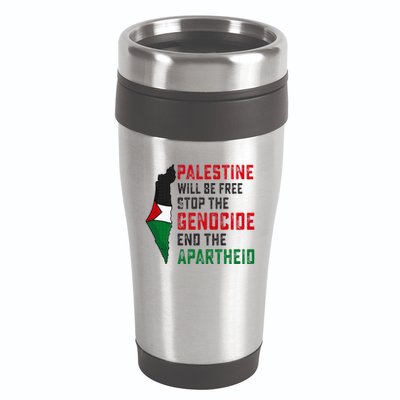 Palestine Will Be Free Stop The Genocide End The Apartheid 16oz Travel Tumbler