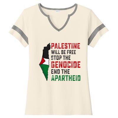 Palestine Will Be Free Stop The Genocide End The Apartheid Ladies Halftime Notch Neck Tee