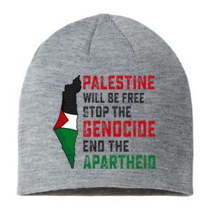 Palestine Will Be Free Stop The Genocide End The Apartheid Sustainable Beanie